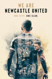 Watch Free We Are Newcastle United Full Movies Bflix