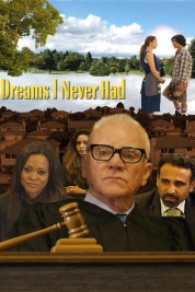 Watch Free Dreams I Never Had Full Movies Bflix