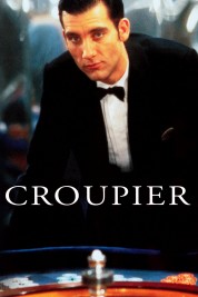 Watch Free Croupier Full Movies Bflix