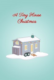 Watch Free A Tiny House Christmas Full Movies Bflix