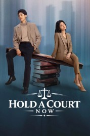 Hold A Court Now-soap2day