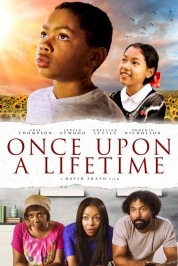 Watch Free Once Upon a Lifetime Full Movies Bflix