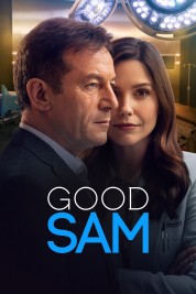 Watch Free Good Sam Full Movies Bflix