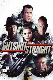 Watch Free Gutshot Straight Full Movies Bflix