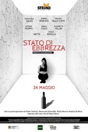 Watch Free Stato di ebbrezza Movies HD Online Soap2Day