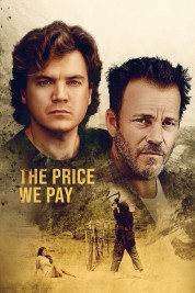 Watch Free The Price We Pay Full Movies Bflix