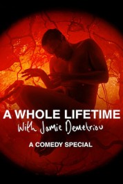 Watch Free A Whole Lifetime with Jamie Demetriou Full Movies Bflix