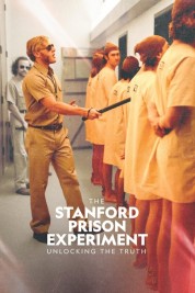 watch free The Stanford Prison Experiment: Unlocking the Truth hd online