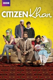 Watch Free Citizen Khan Full Movies Bflix