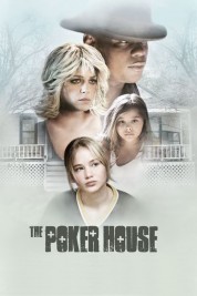 Watch Free The Poker House Full Movies Bflix