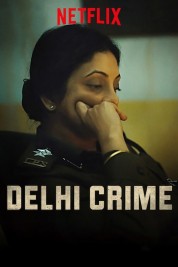 Watch Free Delhi Crime Full Movies Bflix