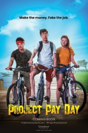 Watch Free Project Pay Day Full Movies Bflix