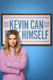 Watch Free KEVIN CAN F**K HIMSELF Full Movies Bflix