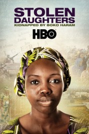 Watch free Stolen Daughters: Kidnapped By Boko Haram HD online