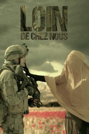 Watch Free Loin de chez nous Full Movies Bflix