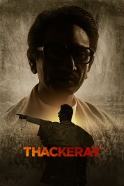 Watch Free Thackeray Full Movies Bflix