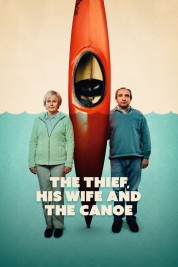 Watch Free The Thief, His Wife and the Canoe Full Movies Bflix