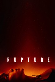 Watch Free Rupture Full Movies Bflix