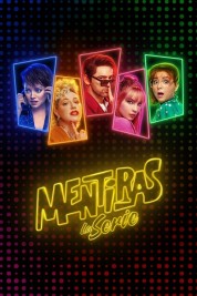 Mentiras, The Series