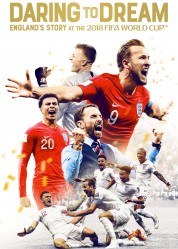 Watch Free Daring to Dream: England's Story at the 2018 FIFA World Cup Full Movies Bflix