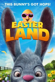 Watch Free Easter Land Full Movies Bflix