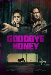 Watch Free Goodbye Honey Full Movies Bflix