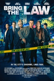 Watch Free Bring the Law Movies HD Free SOAP2DAY