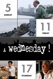 Watch Free A Wednesday! Full Movies Bflix