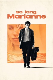 Watch Free So Long, Marianne Full Movies Bflix