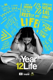 My Year 12 Life 2017