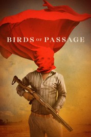 Birds of Passage 2018