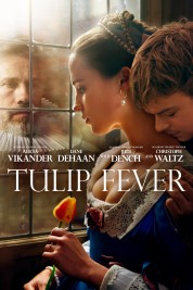 Watch Free Tulip Fever Full Movies Bflix