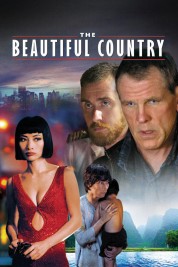 Watch Free The Beautiful Country Full Movies Bflix