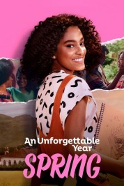 Watch Free An Unforgettable Year – Spring Full Movies Bflix