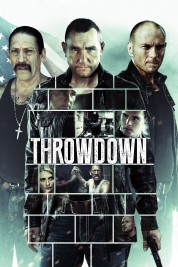 Watch Free Throwdown Full Movies Bflix