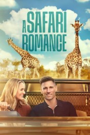 Watch Free A Safari Romance Full Movies Bflix