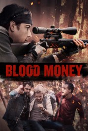 Watch Free Blood Money Full Movies Bflix