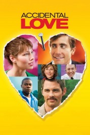 Watch Free Accidental Love Full Movies Bflix