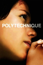 Watch Free Polytechnique Full Movies Bflix