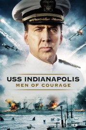 Watch Free USS Indianapolis: Men of Courage Full Movies Bflix