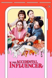 Watch Free The Accidental Influencer Full Movies Bflix