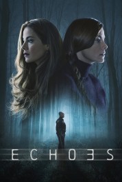 Watch Free Echoes Full Movies Bflix