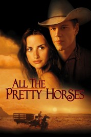 Watch Free All the Pretty Horses Full Movies Bflix