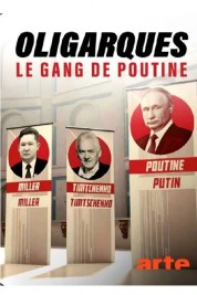 Watch Free Oligarchs, Putin's gang Full Movies Bflix