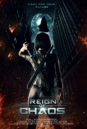 Watch Free Reign of Chaos Full Movies Bflix