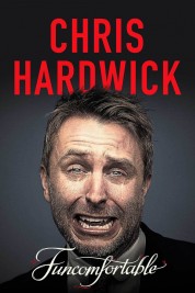 Watch Free Chris Hardwick: Funcomfortable Full Movies Bflix