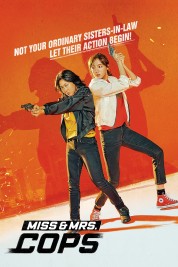 Watch free Miss & Mrs. Cops HD online