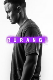 Watch Free Rūrangi Full Movies Bflix