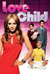 Watch Free Love Child Full Movies Bflix