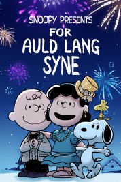 Watch Free Snoopy Presents: For Auld Lang Syne Full Movies Bflix